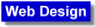 Web Design.gif (1808 bytes)